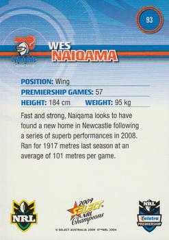 2009 Select NRL Champions #93 Wes Naiqama Back